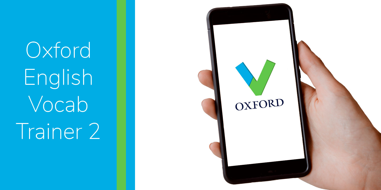 ¡La aplicación Oxford English Vocabulary Trainer oficial del Británico ya está aquí!