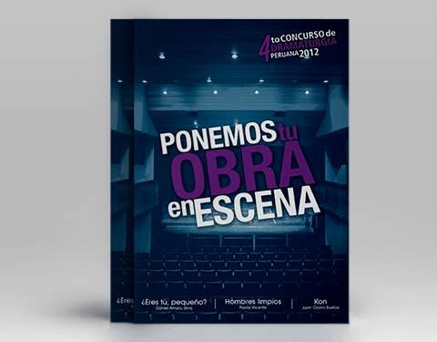 4to Concurso de Dramaturgia Peruana. Ponemos tu obra en escena 2012