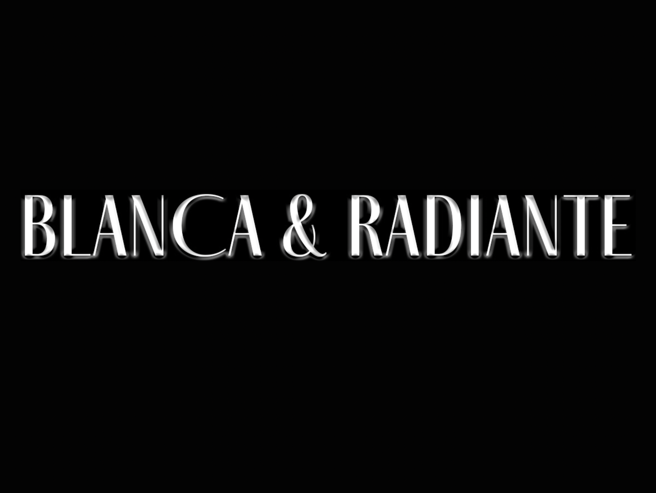 BLANCA Y RADIANTE