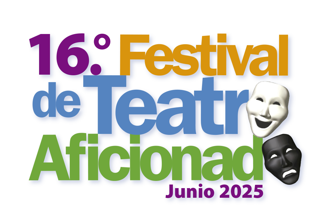 XVI FESTIVAL DE TEATRO AFICIONADO